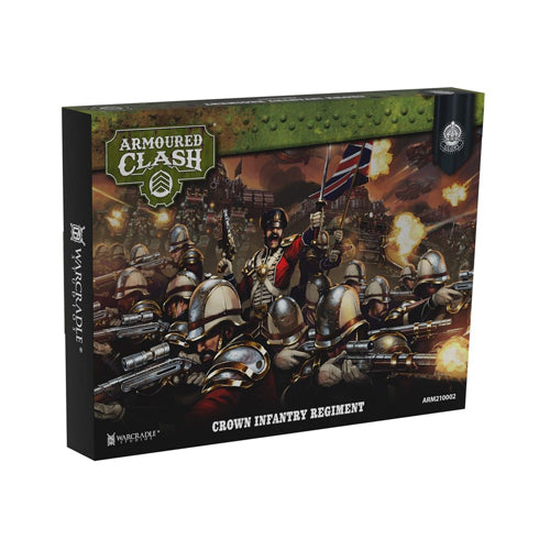 *A Grade* Armoured Clash: Crown Infantry Regiment