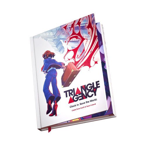 Triangle Agency: The Tabletop Role-Playing Game (Core Rulebook)